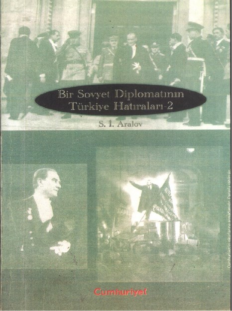 Bir Sovyet Diplomatının Türkiye Hatıraları - 2
