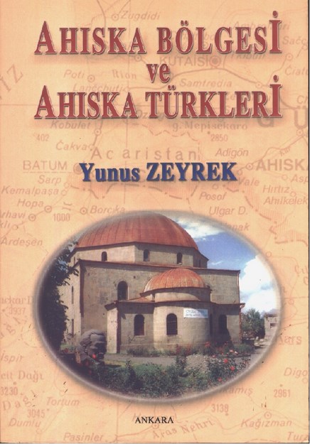 Ahıska Bölgesi Ve Ahıska Türkleri