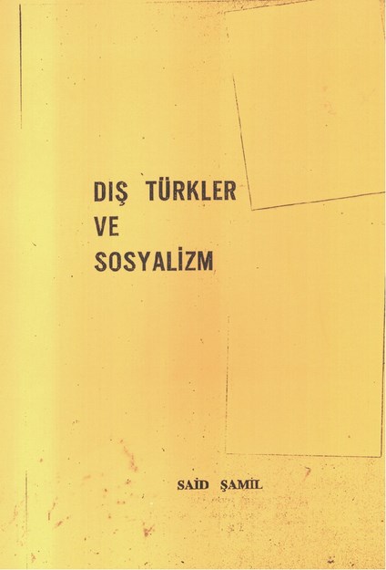 Dış Türkler Ve Sosyalizm