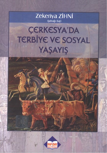 Çerkesya'da Terbiye Ve Sosyal Yaşayış