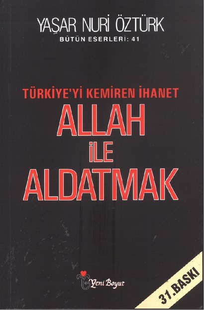 Türkiye'yi Kemiren İhanet Allah İle Aldatmak
