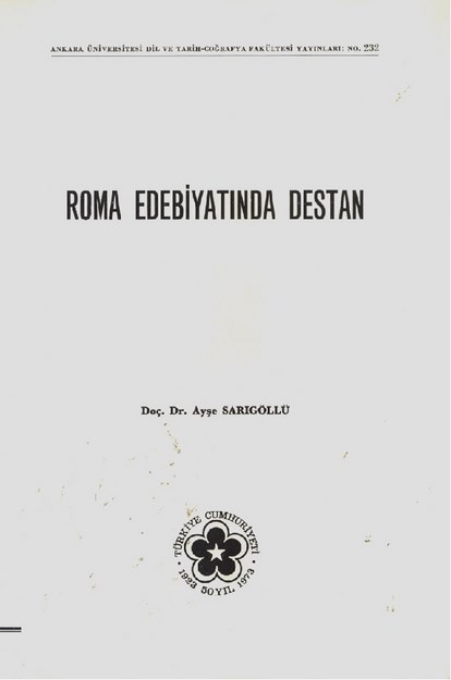 ROMA EDEBİYATINDA DESTAN