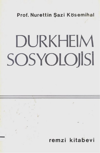 DURKHEIM SOSYOLOJİSİ