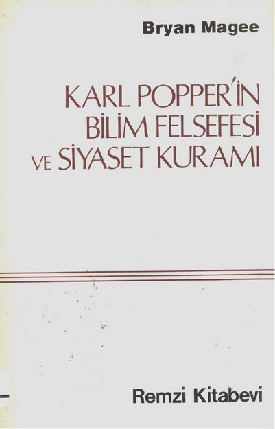 KARL POPPER' İN BİLİM FELSEFESİ VE SİYASET KURAMI
