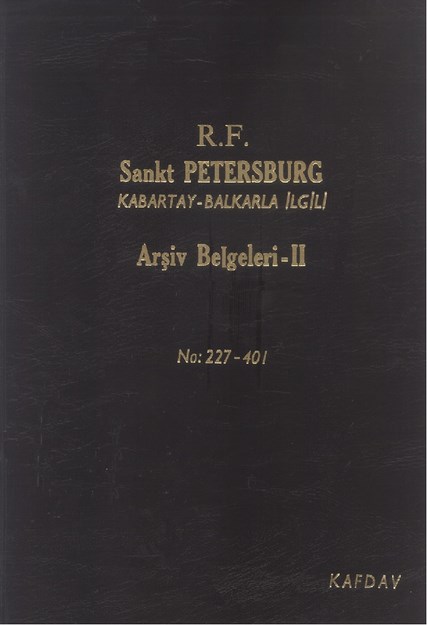 Архивные Документы О Кабардино-Балкарии 22 -  Санкт Петербург / Kabardey Balkar Hakkında Arşiv Belgeleri 2 - St. Pertersburg