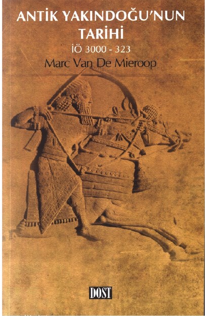 Antik Yakındoğu'nun Tarihi İö 3000-323