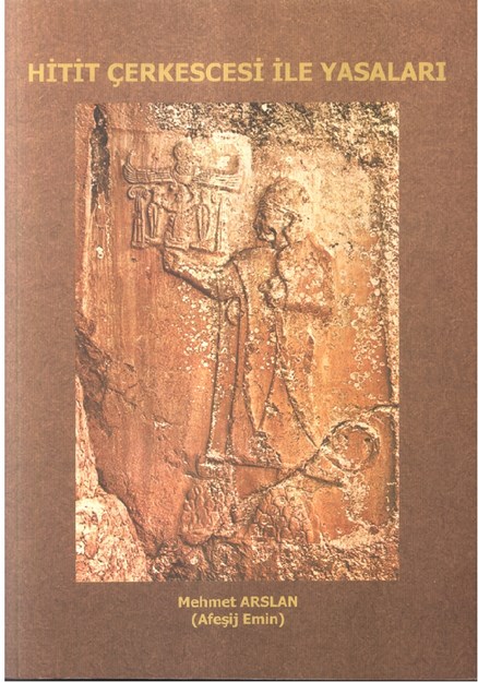 Hitit Çerkescesi İle Yasaları