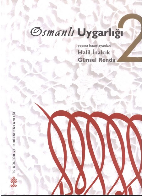 Osmanlı Uygarlığı II