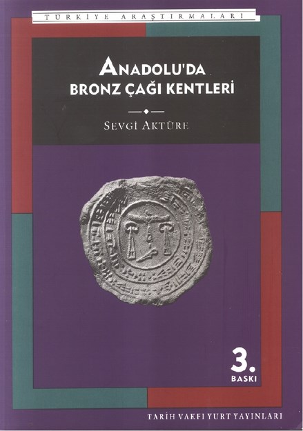 Anadolu'da Bronz Çağı Kentleri
