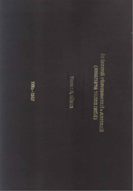 Из Истории Письменности В Абхазии / Abhaz Yazılı Tarihinden