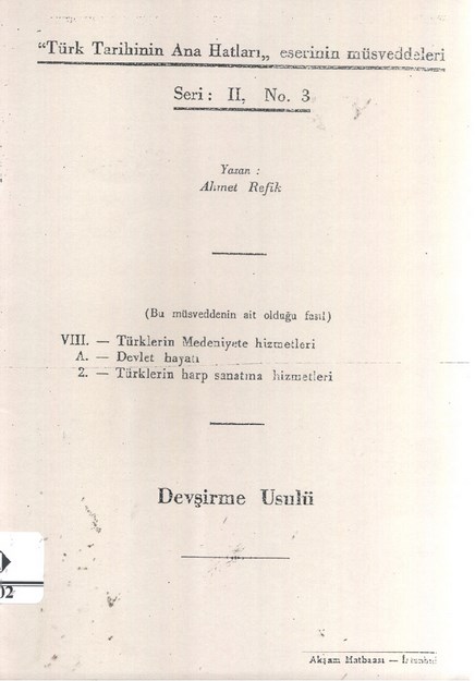Türk Tarihinin Ana Hatları Eserinin Müsvetteleri ' Devşirme Usulü '