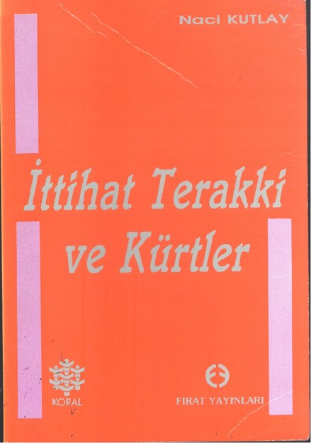 İttihat Terakki Ve Kürtler