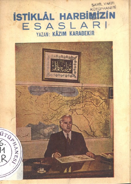İstiklal Harbimizin Esasları