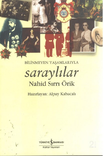 Bilinmeyen Yaşamlarıyla Saraylılar