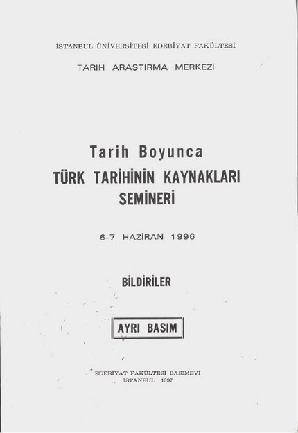 Tarih Boyunca Türk Tarihinin Kaynakları Semineri Bildiriler