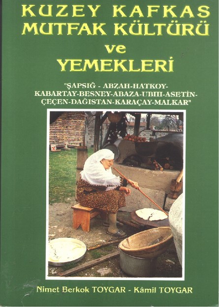 Kuzey Kafkas Mutfak Kültürü Ve Yemekleri