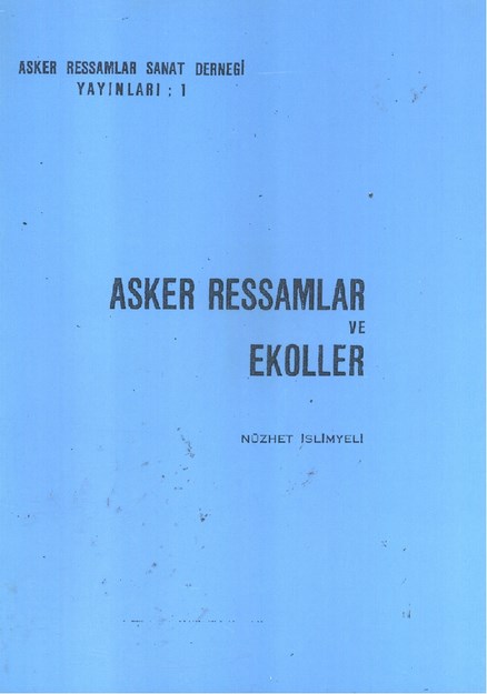 Asker Ressamlar Ve Ekolleri
