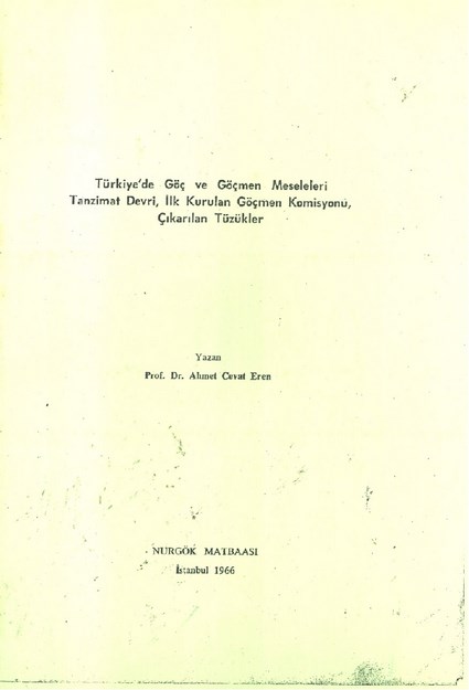 Türkiye'de Göç Ve Göçmen Meseleleri , Tanzimat Devri , İlk Kurulan Göçmen Komisyonu, Çıkarılan Tüzükler