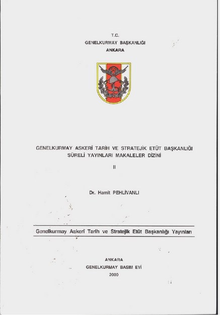 Genelkurmay Askeri Tarih Ve Stratejik Etüt Başkanlığı Süreli Yayınları Makaleler Dizini Iı