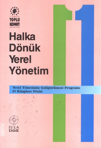 HALKA DÖNÜK YEREL YÖNETİM