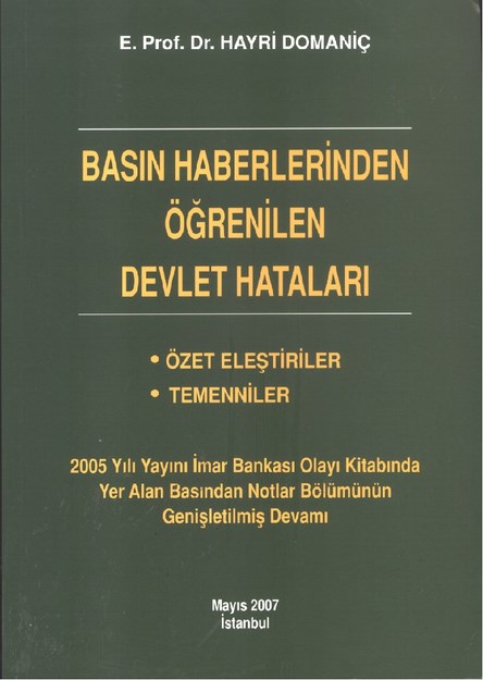 Basın Haberlerinden Öğrenilen Devlet Hataları