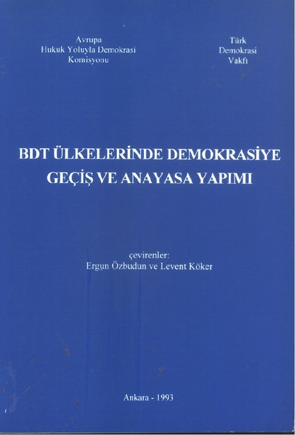 BDT Ülkelerinde Demokrasiye Geçiş Ve Anayasa Yapımı
