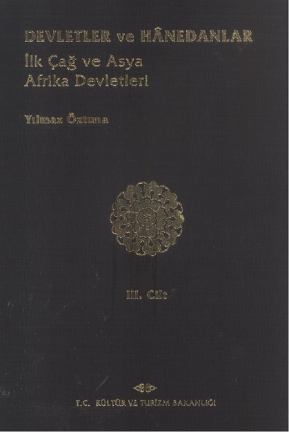 Devletler Ve Hanedanlar ' İlk Çağ Ve Asya Afrika Devletleri '