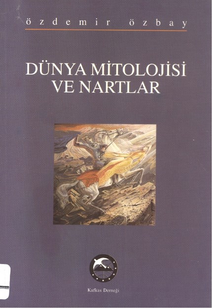 Dünya Mitolojisi Ve Nartlar