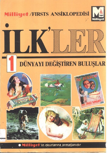 İlk 'ler ' Dünyayı Değiştiren Buluşlar '