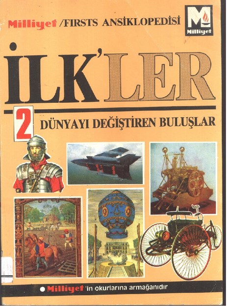 İlk'ler ' Dünyayı Değiştiren Buluşlar '