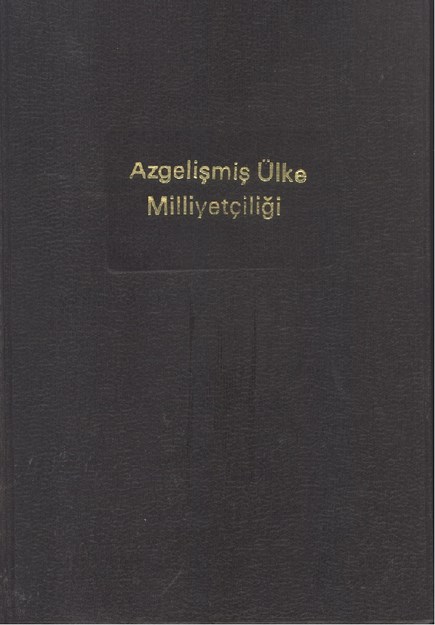 Azgelişmiş Ülke Milliyetçiliği