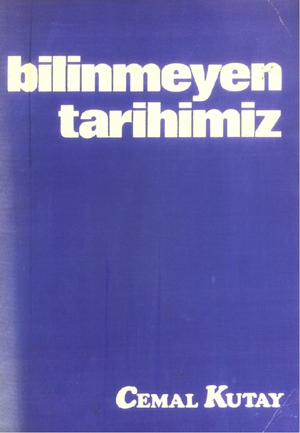 Bilinmeyen Tarihimiz