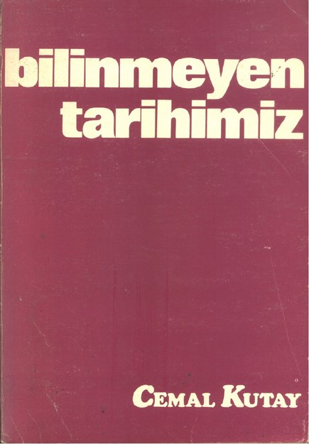 BİLİNMEYEN TARİHİMİZ 2