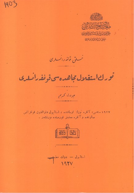 TÜRK İSTİKLAL MÜCADELESİ KONFERANSLARI