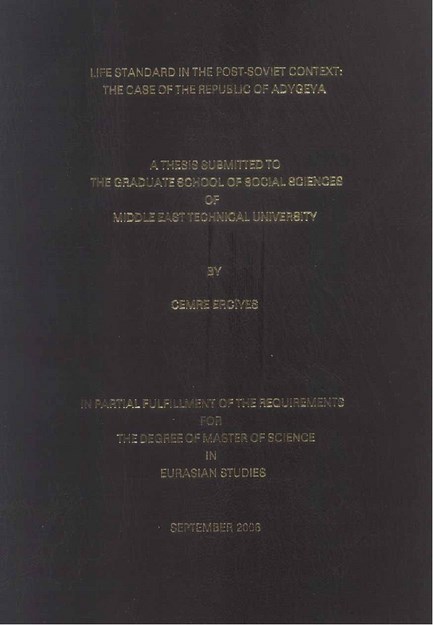 LIFE STANDARD IN THE POST - SOVIET CONTEX ; THE CASE OF THE REPUBLIC OF ADYGEA