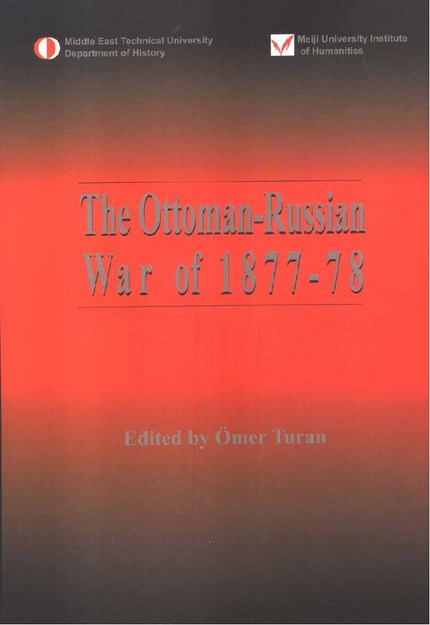 THE OTTOMAN-RUSSIAN WAR OF 1877-78