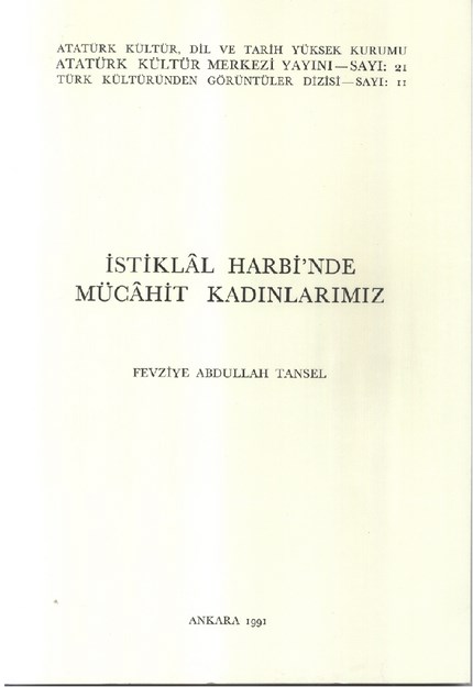 İstiklal Harbinde Mücahit Kadınlarımız