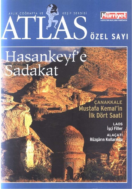 Aylık Coğrafya ve Keşif Dergisi Atlas Özel Sayı Hasankeyf