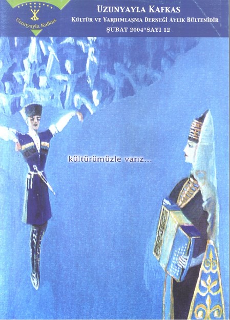 Uzunyayla Kafkas Kültür Ve Yardımlaşma Derneği Aylık Bülteni Sayı-12