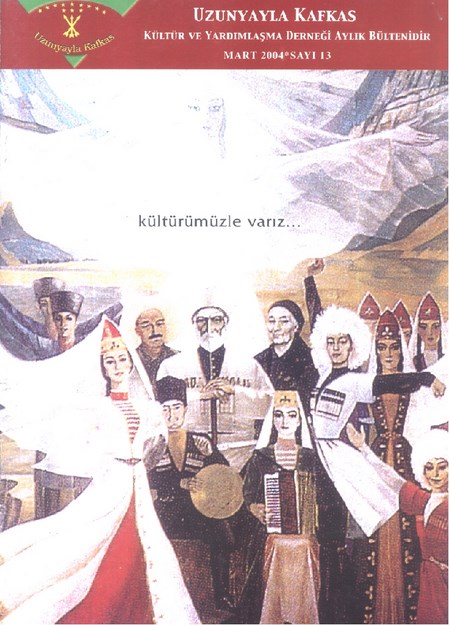Uzunyayla Kafkas Kültür Ve Yardımlaşma Derneği Aylık Bülteni Sayı-13