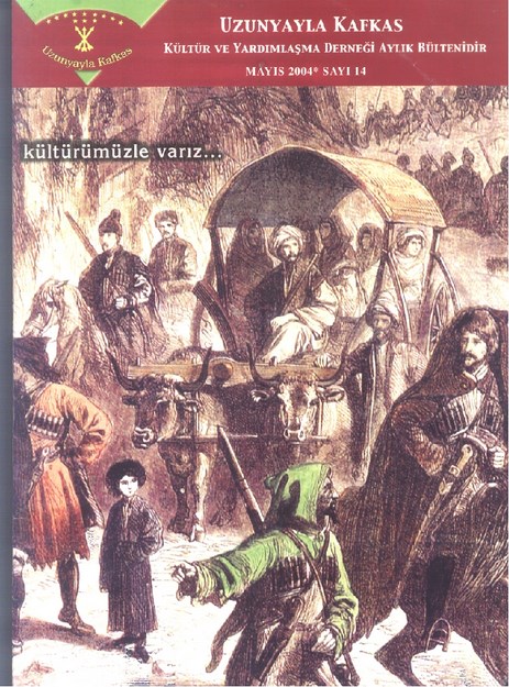 Uzunyayla Kafkas Kültür Ve Yardımlaşma Derneği Aylık Bülteni Sayı-14