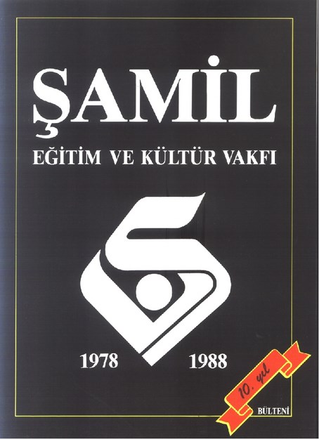 Şamil Eğitim Ve Kültür Vakfı 10. Yıl Bülteni
