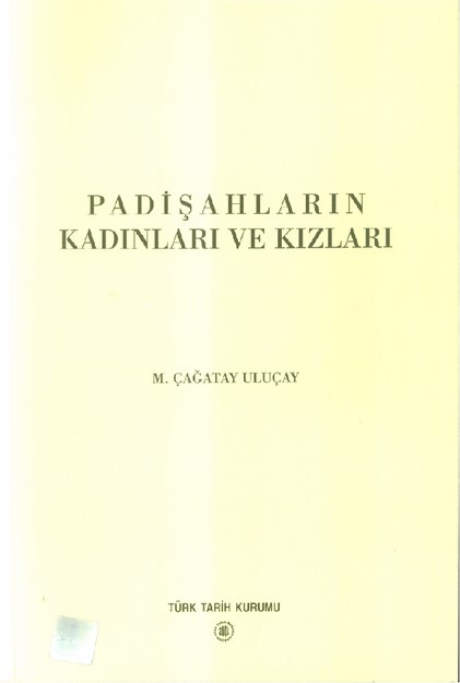 Padişahların Kadınları Ve Kızları