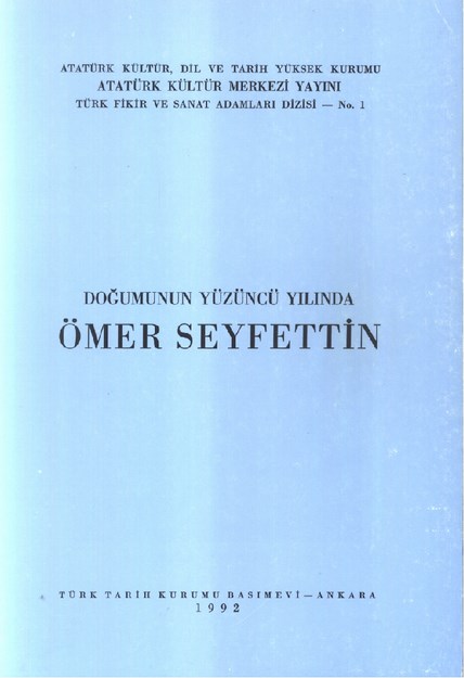 Doğumunun Yüzüncü Yılında Ömer Seyfettin