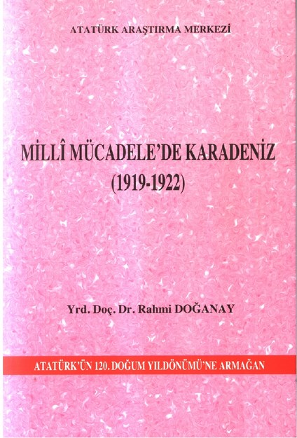 Milli Mücadele'de Karadeniz 1919-1922