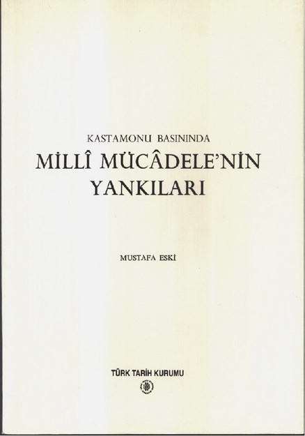 Kastamonu Basınında Milli Mücadelenin Yankıları