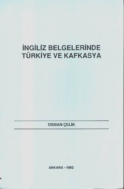 İngiliz Belgelerinde Türkiye Kafkasya