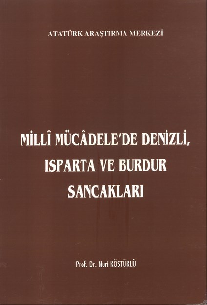 Milli Mücadele'de Denizli , Isparta Ve Burdur Sancakları