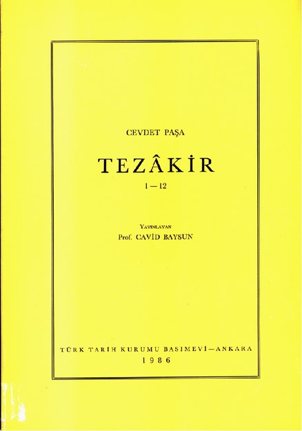 Cevdet Paşa Tezakir 1-12
