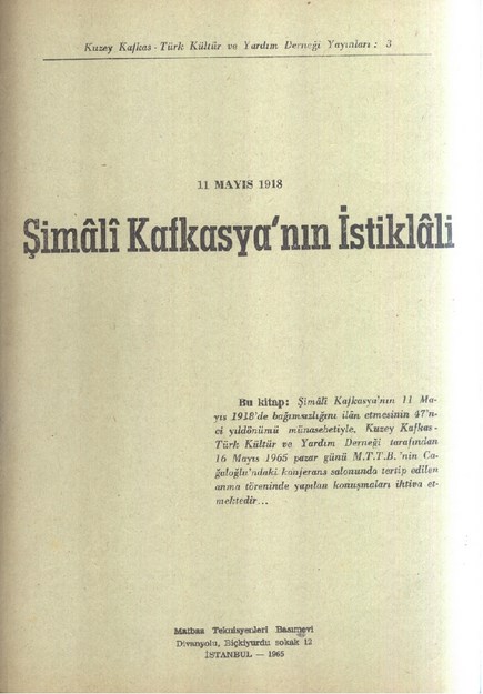 11 MAYIS ŞİMALİ KAFKASYA' NIN İŞGALİ